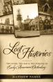  Lost Histories: The Good, the Bad, and the Strange in Early American Orthodoxy 