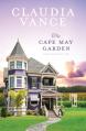  The Cape May Garden (Cape May Book 1) 