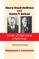 Harry Stack Sullivan and Anton T. Boisen: Comrades and Revolutionaries in Psychotherapy 