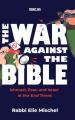 The War Against the Bible: Ishmael, Esau and Israel at the End Times 