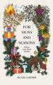  For Signs and Seasons: A Primer on the Church Calendar 
