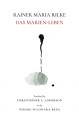  Rainer Maria Rilke: Das Marien Leben 