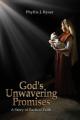  God's Unwavering Promises: A Story of Radical Faith 