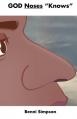  GOD Noses "Knows" 