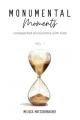  Monumental Moments: Unexpected Encounters with God 