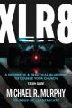  XLR8 Study Guide: A Prophetic & Practical Blueprint to Double your Church 