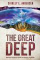  The Great Deep: Where Science and Scripture Collide 