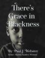  There's Grace in Blackness 