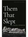  Them That Slept: New & Selected Poems 