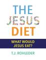  The Jesus Diet 