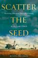  Scatter the Seed: Reviving Effective Disciple-Making in the Local Church 