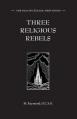  Three Religious Rebels: Forefathers of the Trappists 