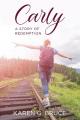  Carly: A Story of Redemption 