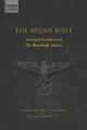  The Aryan Bible: An English Translation of "Die Botschaft Gottes" 