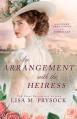  An Arrangement with the Heiress 