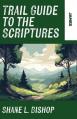  Trail Guide to the Scriptures: James 