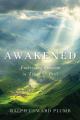  Awakened: Embracing Freedom in Times of Peril 