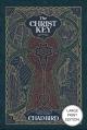  The Christ Key: Unlocking the Centrality of Christ in the Old Testament 
