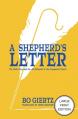  A Shepherd's Letter: The Faith Once and for All Delivered to the Evangelical Church 