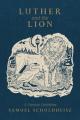  Luther and the Lion: A Narnian Catechism 