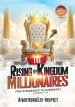  The Rising of Kingdom Millionaires 