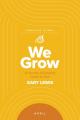  We Grow Companion Journal: A Journey of Drawing Closer to God - April 