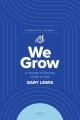  We Grow Companion Journal: A Journey of Drawing Closer to God - July 