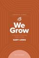  We Grow Companion Journal: A Journey of Drawing Closer to God - October 
