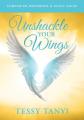  Unshackle Your Wings Workbook & Study Guide 