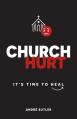  Church Hurt: It's Time to Heal 