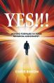  Yes!!!: Moving Forward in Your Kingdom Assignment 