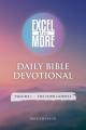  Excel Still More Daily Bible Devotional: Volume 1 - The Four Gospels: Volume 1 - 