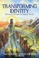  Transforming Identity: Renewal Through the Simple Gospel 