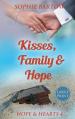  Kisses, Family & Hope: A Small-Town, Later-n-Life Mystery Romance-LARGE PRINT 