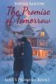  The Promise of Tomorrow: A Slow-Burn, 20th Century Historical Romantic Suspense 