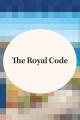  The Royal Code 