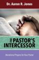  The Pastor's Intercessor 