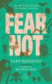  Fear Not: How the Gospel Disrupts Our Deepest Anxieties 