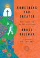  Something Far Greater: Ecclesiastes and the End of Striving 