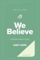  We Believe Companion Journal: A Journey of Faith in Action - August 