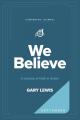  We Believe Companion Journal: A Journey of Faith in Action - September 
