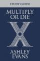  Multiply or Die Study Guide 