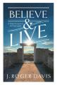  Believe and Live: A 31-Day Devotional on the Gospel of John 