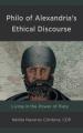  Philo of Alexandria's Ethical Discourse: Living in the Power of Piety 