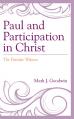  Paul and Participation in Christ: The Patristic Witness 