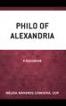  Philo of Alexandria: A Sourcebook 