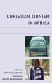  Christian Zionism in Africa 