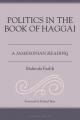  Politics in the Book of Haggai: A Jamesonian Reading 