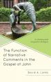  The Function of Narrative Comments in the Gospel of John: A Literary and Linguistic Analysis 