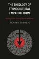  The Theology of Ethnocultural Empathic Turn: Getting to the Core of Sacralized Crime 